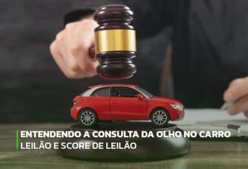 Imagem representativa do tema Entendendo a consulta da Olho no Carro - Leilão e Score de leilão