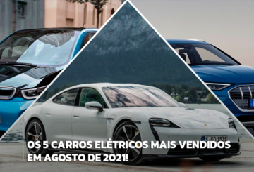 imagem carros elétricos mais vendidos em agosto de 2021