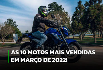 Imagem representativa das 10 motos mais vendidas em março de 2022
