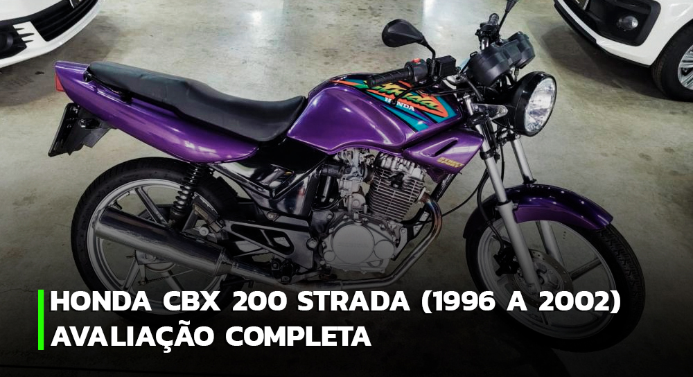 Honda CBX 200 Strada (1996 a 2002) - Avaliação completa 