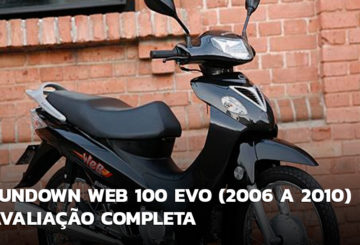 Sundown Web 100 EVO (2006 – 2010) – Avaliação completa por ano/modelo