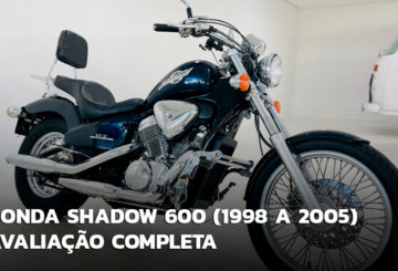 Honda Shadow 600 (1998 – 2005) – Avaliação completa por ano/modelo