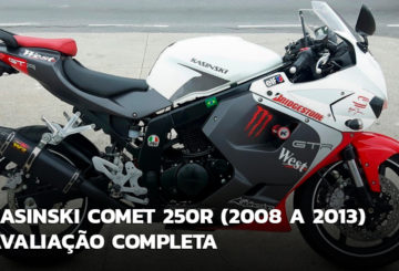 Kasinski Comet 250R (2008 – 2013) – Avaliação completa por ano/modelo