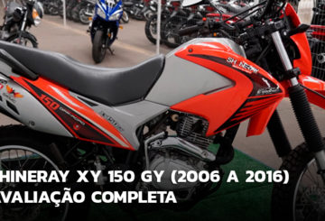 Shineray XY 150 GY (2006 – 2016) – Avaliação completa por ano/modelo